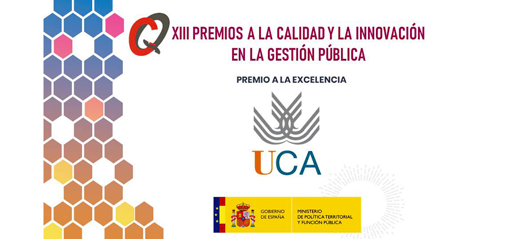 La UCA gana el Premio a la ‘Excelencia en la Gestión Pública’ del Ministerio de Política Territor...